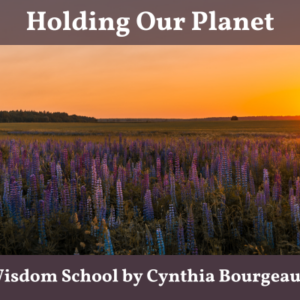 Holding Our Planet